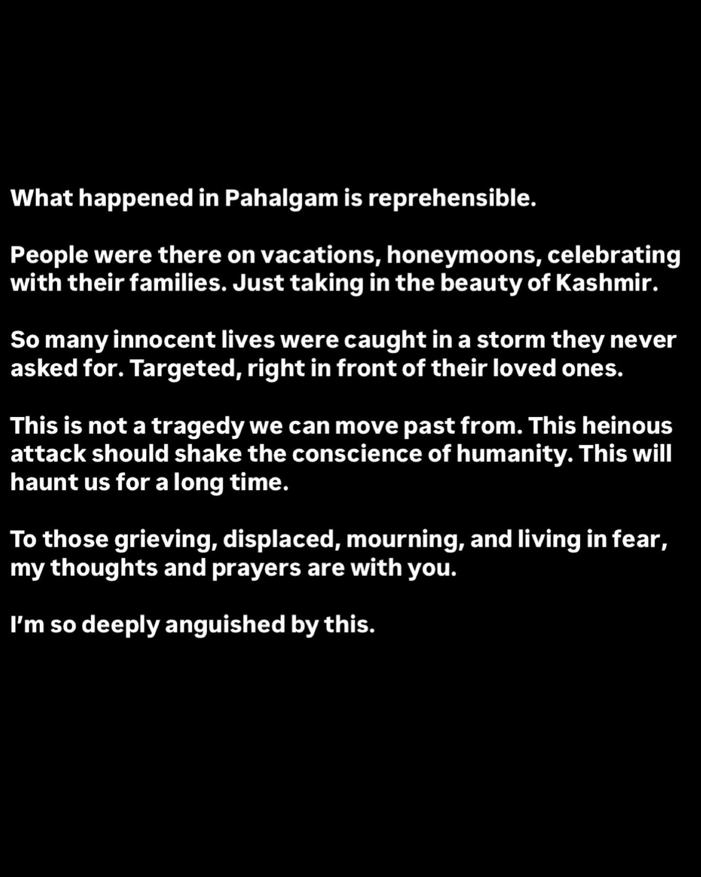Priyanka Chopra Expresses Concern Over Pahalgam Attack With Somber Instagram Post Priyanka Chopra Expresses Concern Over Pahalgam Attack With Somber Instagram Post
