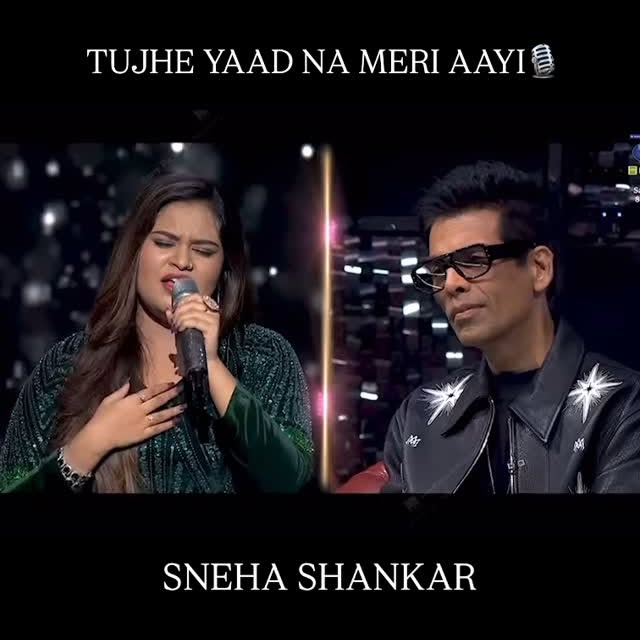 Sneha Shankar Performs ‘Tu Yaad Na Meri Aayi’ In Front Of Karan Johar Sneha Shankar Performs 'Tu Yaad Na Meri Aayi' In Front Of Karan Johar