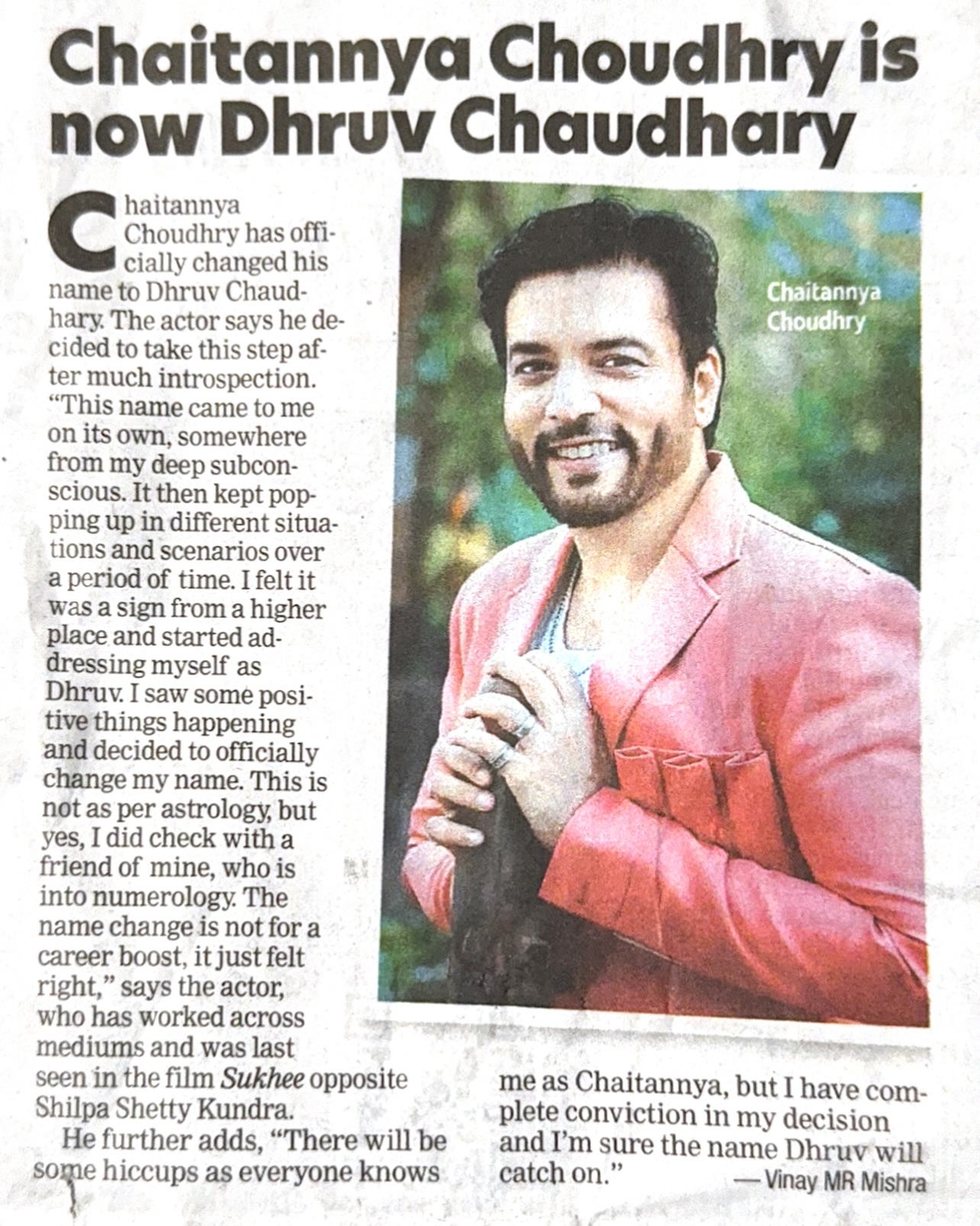 Actor Chaitannya Choudhry Embraces New Identity Actor rebrands after Bombay Times feature, merging past legacy with fresh, new beginnings.