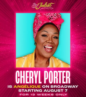 Cheryl Porter Broadway Debut in JULIET Summer Run