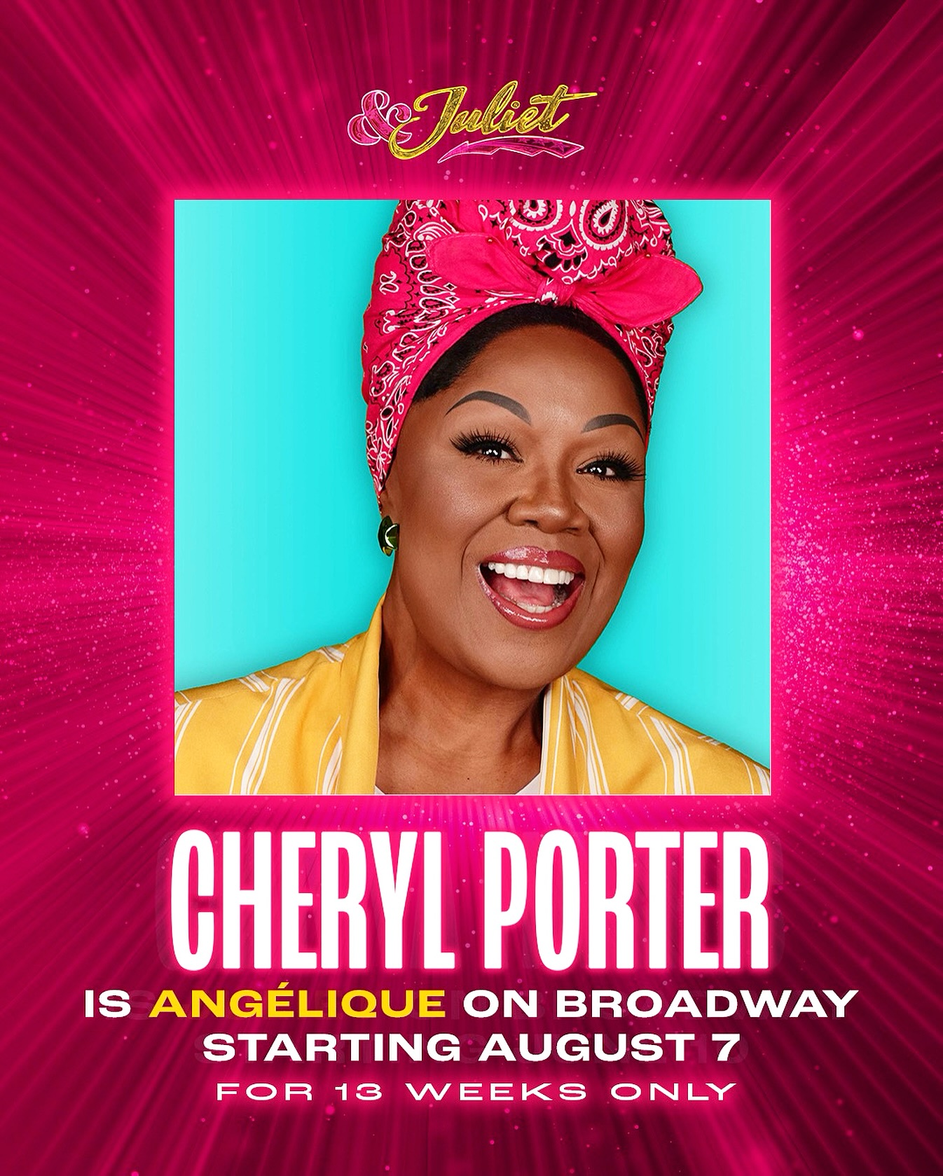 Cheryl Porter Broadway Debut in JULIET Summer Run Cheryl Porter stuns on stage in JULIET; a 13-week Broadway run set to dazzle New York. Wow