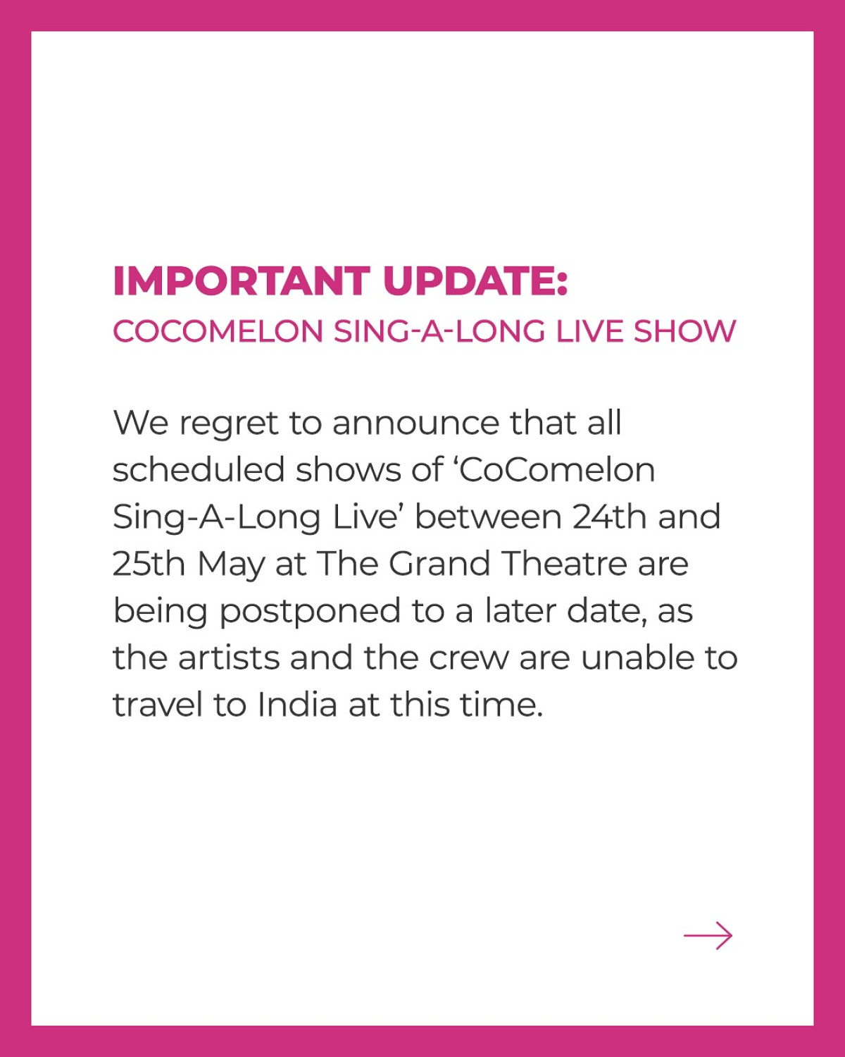 Update on CocoMelon Sing-A-Long Live at NMACC. Call Guest Services at 02235705570 for info