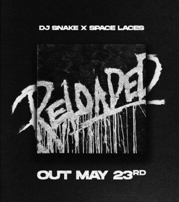 DJ Snake And Space Laces Unveil New Track
