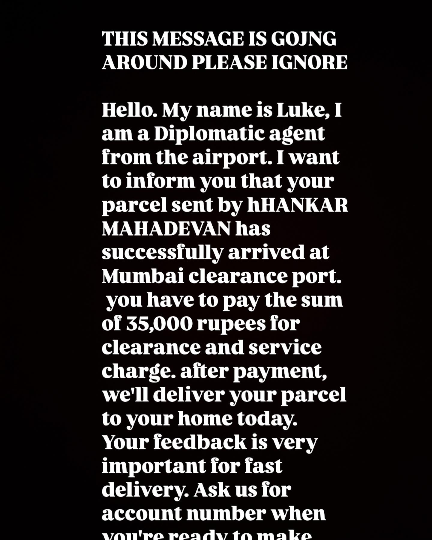 Fake scam message alert goes viral; authorities advise to ignore suspicious texts. - Stay alert now.