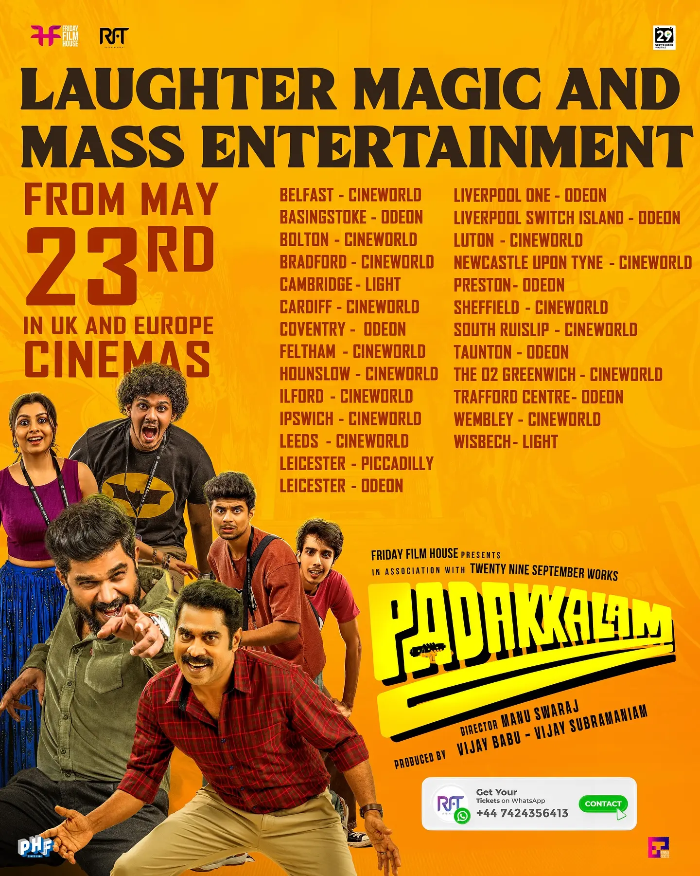 Padakkalam UK Screens Expanded UK fans rejoice with added screens for a hilarious ride in Padakkalam's latest showings.!!