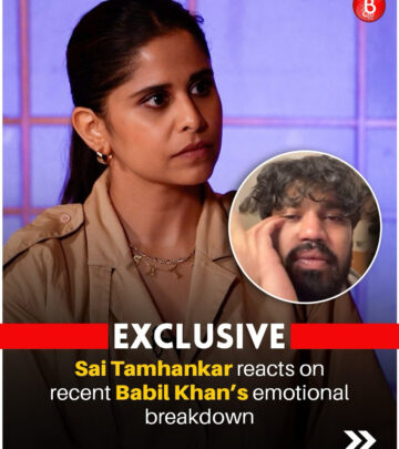Sai Tamhankar On Babil Khan’s Emotional Breakdown