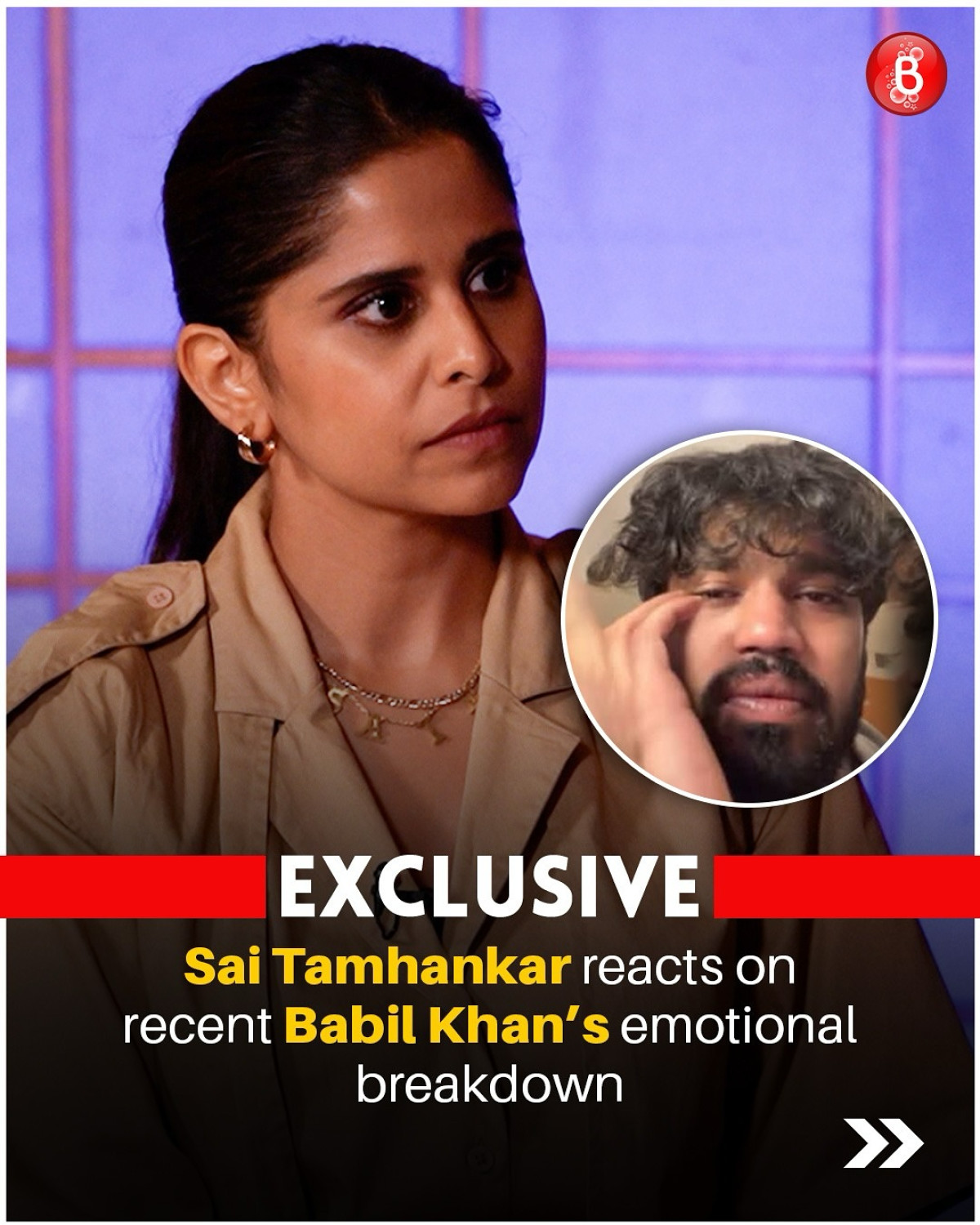 Sai Tamhankar On Babil Khan’s Emotional Breakdown The actress offers a fresh view on fame and vulnerability in a candid interview - Excl!!