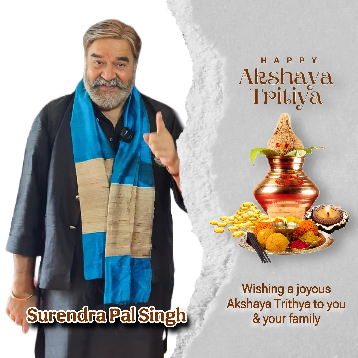 Surendra Pal Extends Akshaya Tritiya Wishes Renowned actor celebrates tradition with heartfelt blessings on an auspicious day of joy!!