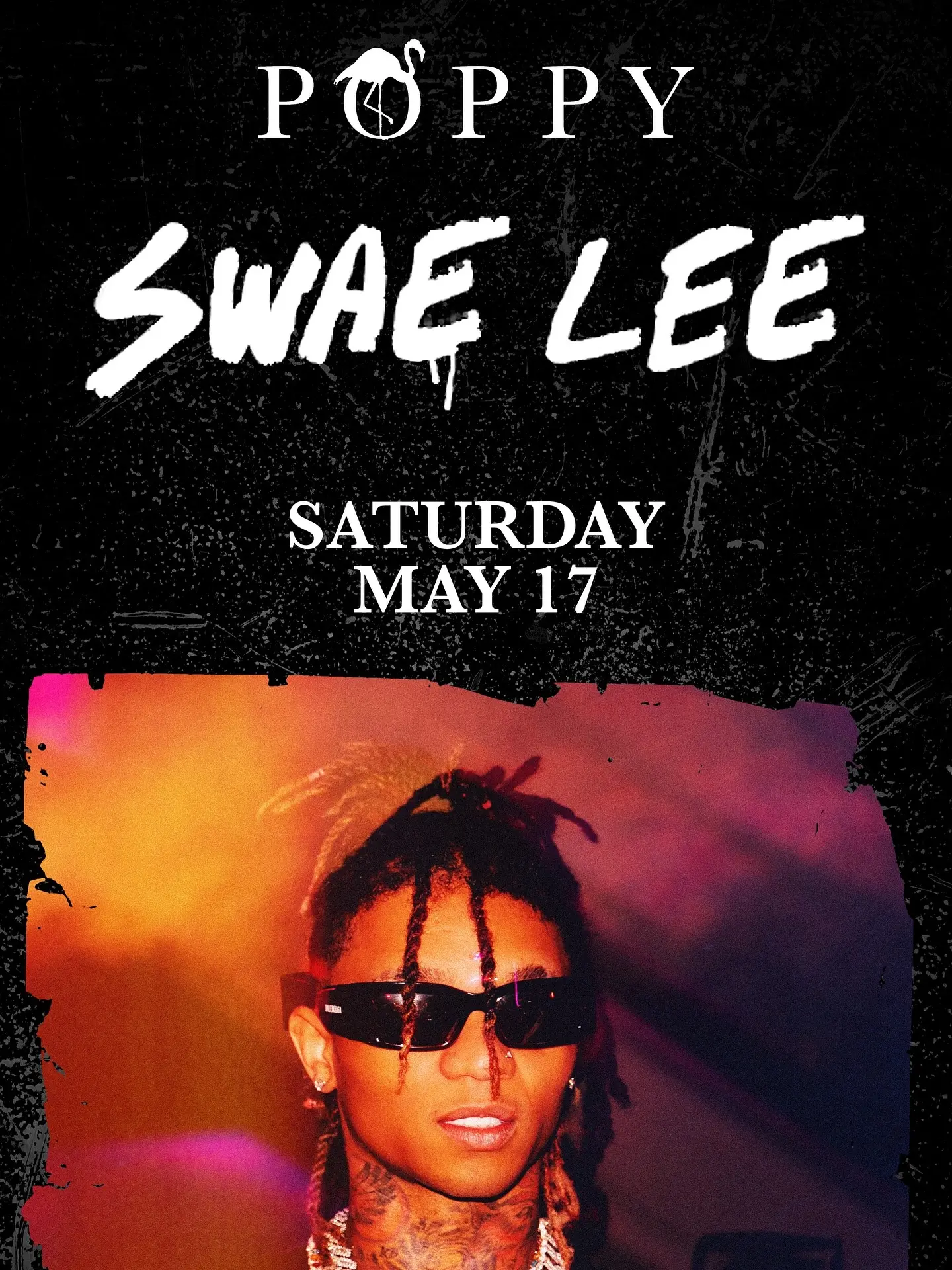 Swae Lee Rocks Saturday at Poppy in LA Experience Swae Lee live on Saturday at Poppy in LA – an event not to be missed! Hurry up!