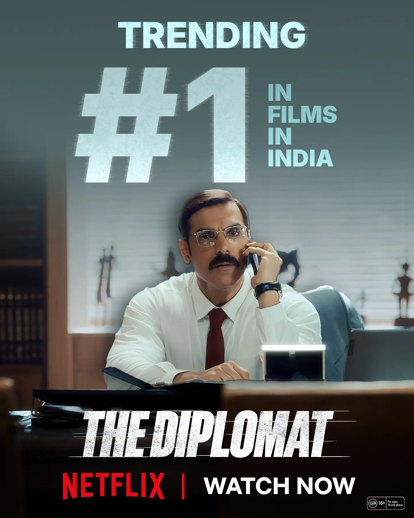 The Diplomat Tops Netflix India Charts Film trends as The Diplomat tops Netflix India charts, wowing audiences with unique appeal
