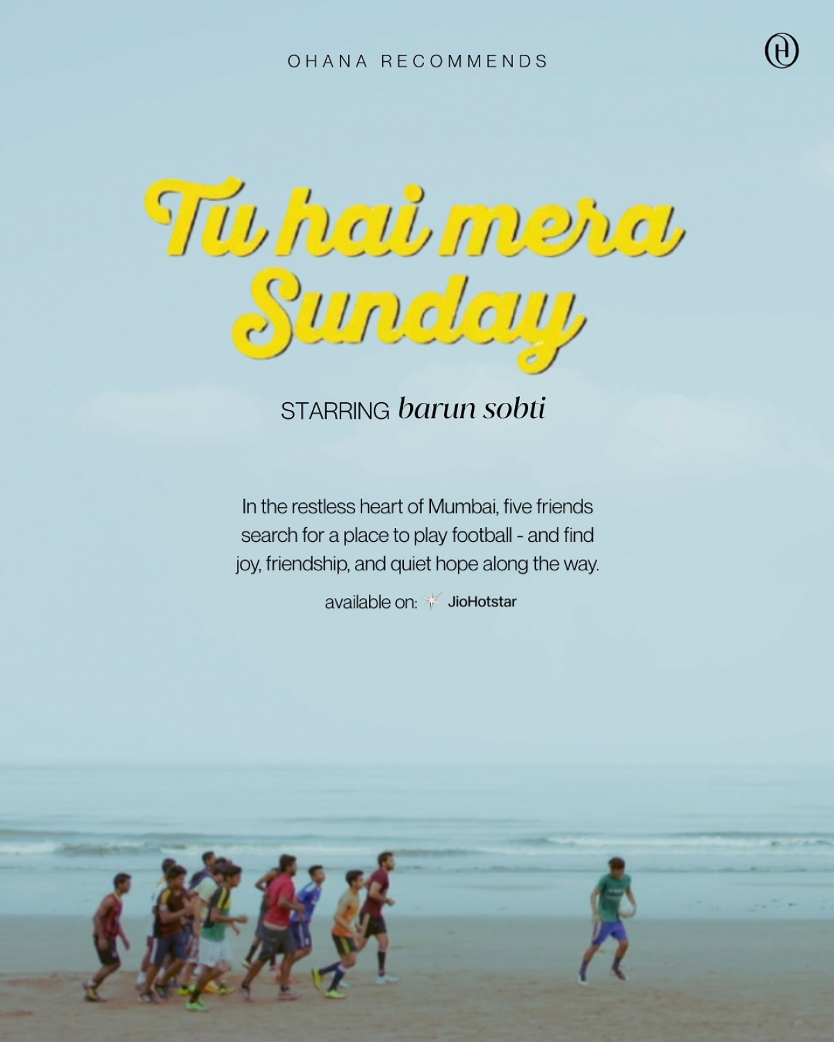 Tu Hai Mera Sunday: A Cinematic Gem Charming film about friendship, self-discovery, and the nostalgic search for lost dreams!