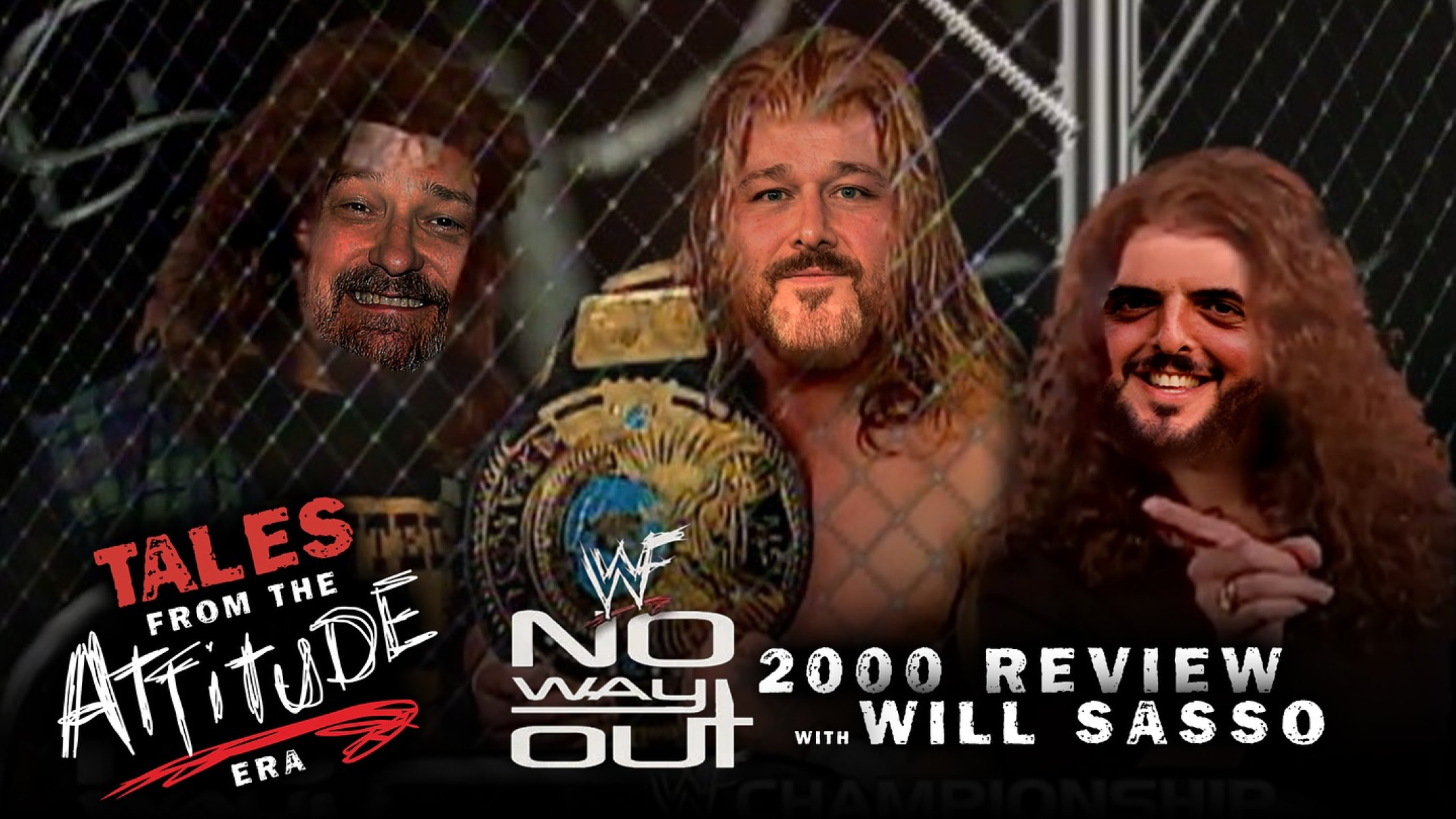 Will Sasso Reviews WWE No Way Out 2000 Laugh-out-loud insights and witty commentary as comics recollect WWE's wild 2000 era vibes!