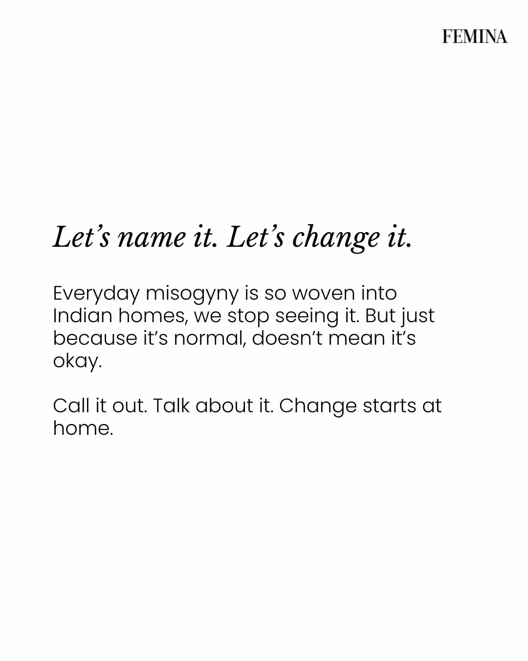 Everyday Misogyny In India