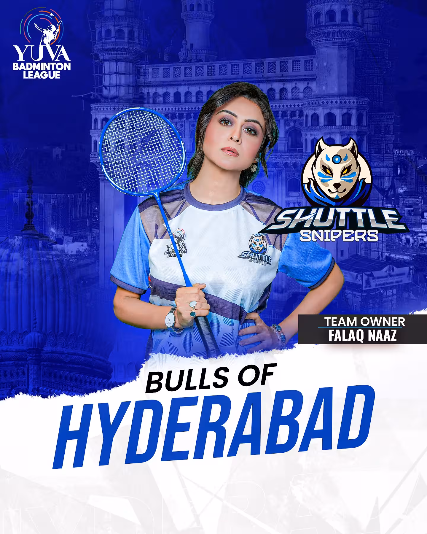 Hyderabad Bulls Ready To Roar Hyderabad Bulls Gear Up for YBL Action; Falaq Naazz Unveils New Home Base in the City Now!