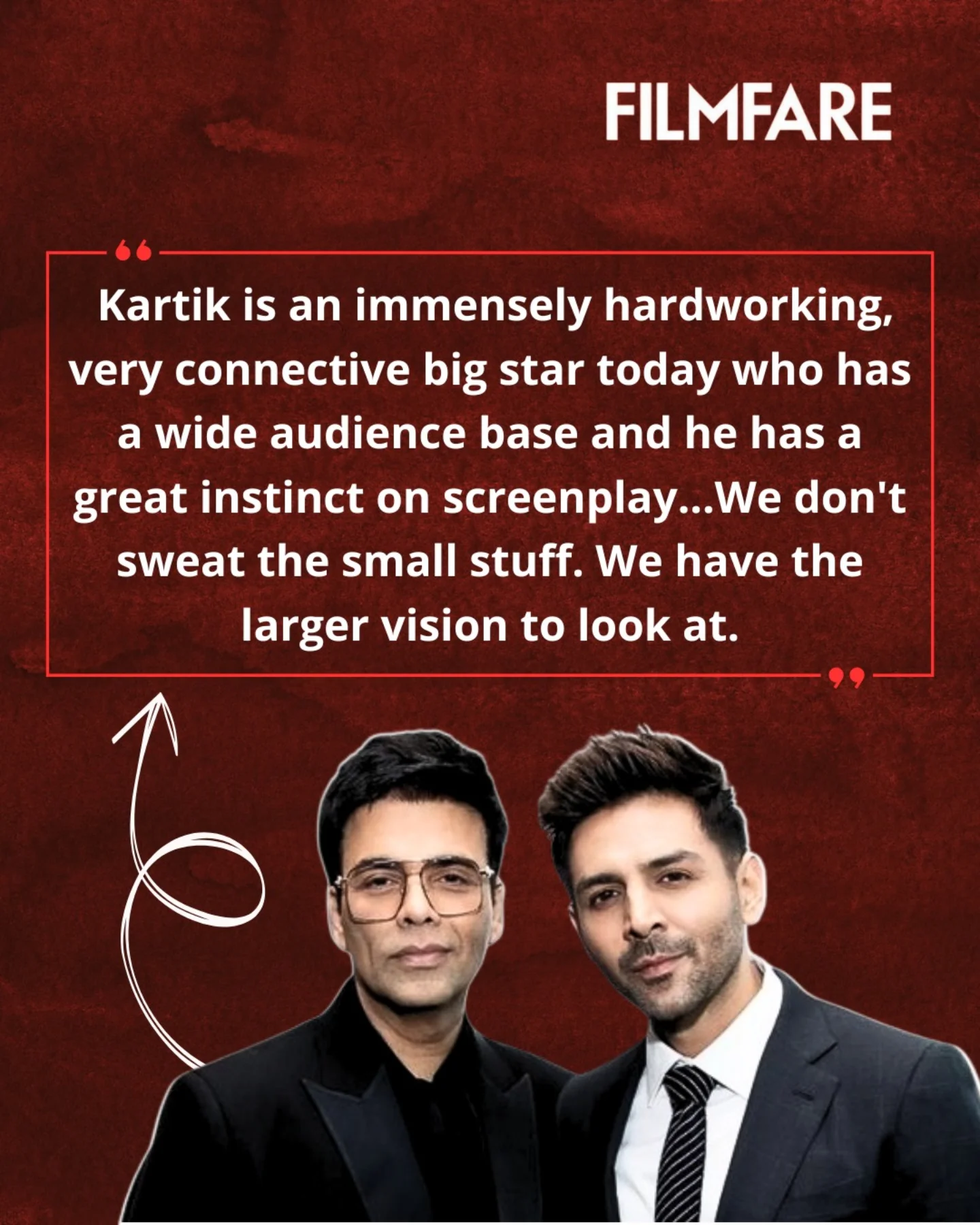 Karan Johar Praises Kartik Aaryan Renowned filmmaker lauds the actor's dedication and screenplay instincts in his new project.