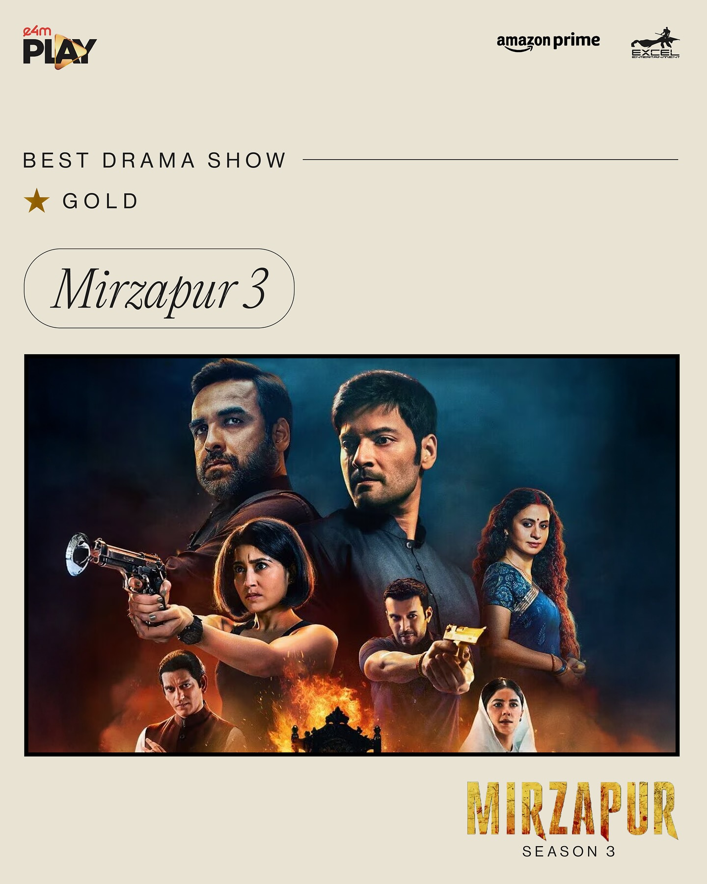 Mirzapur 3 Shines at E4M Awards