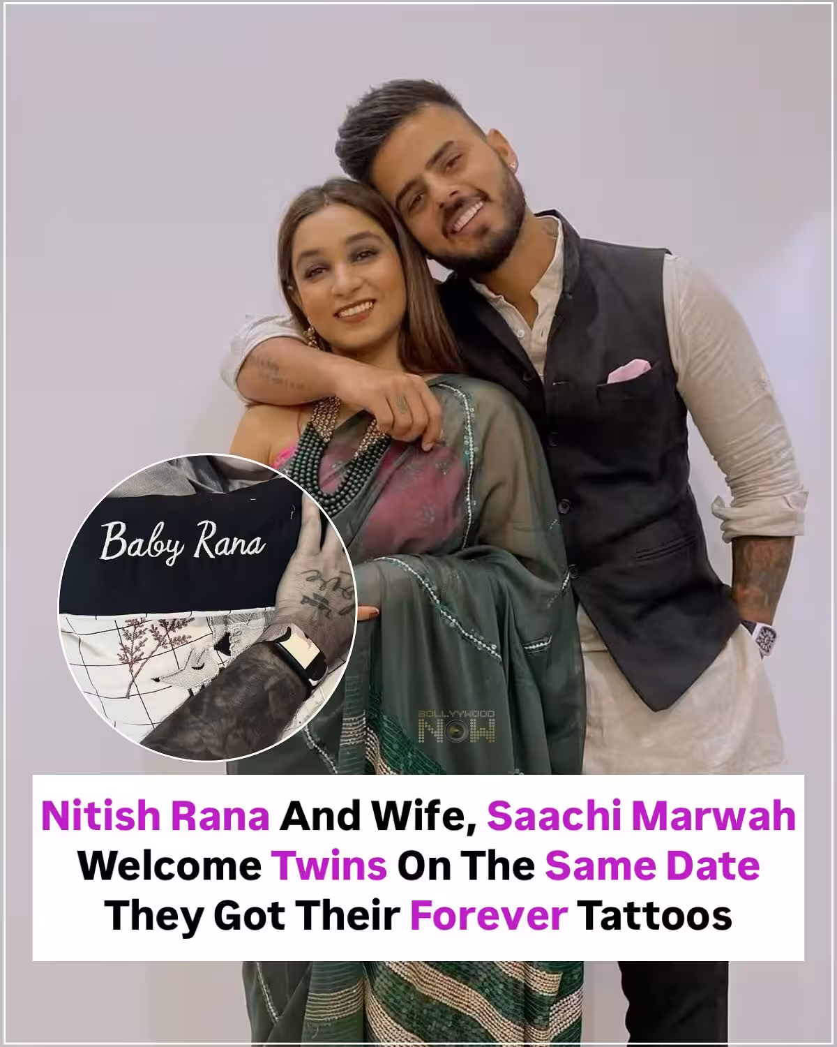 Nitish Rana Twins Arrive On Special Tattoo Date Bollywood star Nitish Rana, wife Saachi Marwah welcome twins on their tattoo anniversary!!