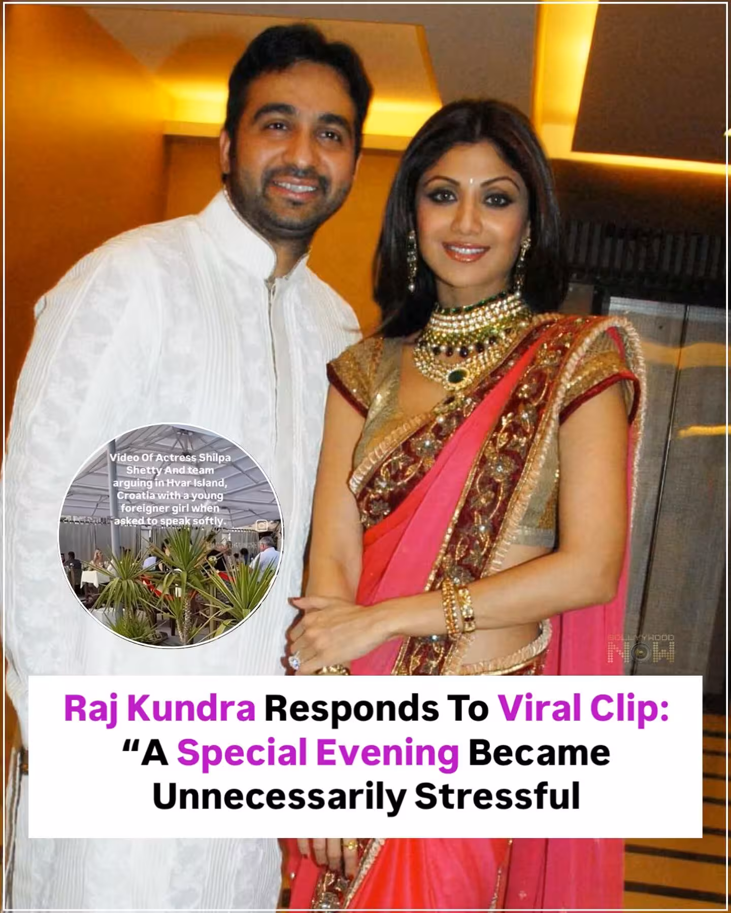 Raj Kundra Clarifies Croatia Incident With Shilpa Shetty The Bollywood insider clarifies a misinterpreted event which made a night stressful ASAP