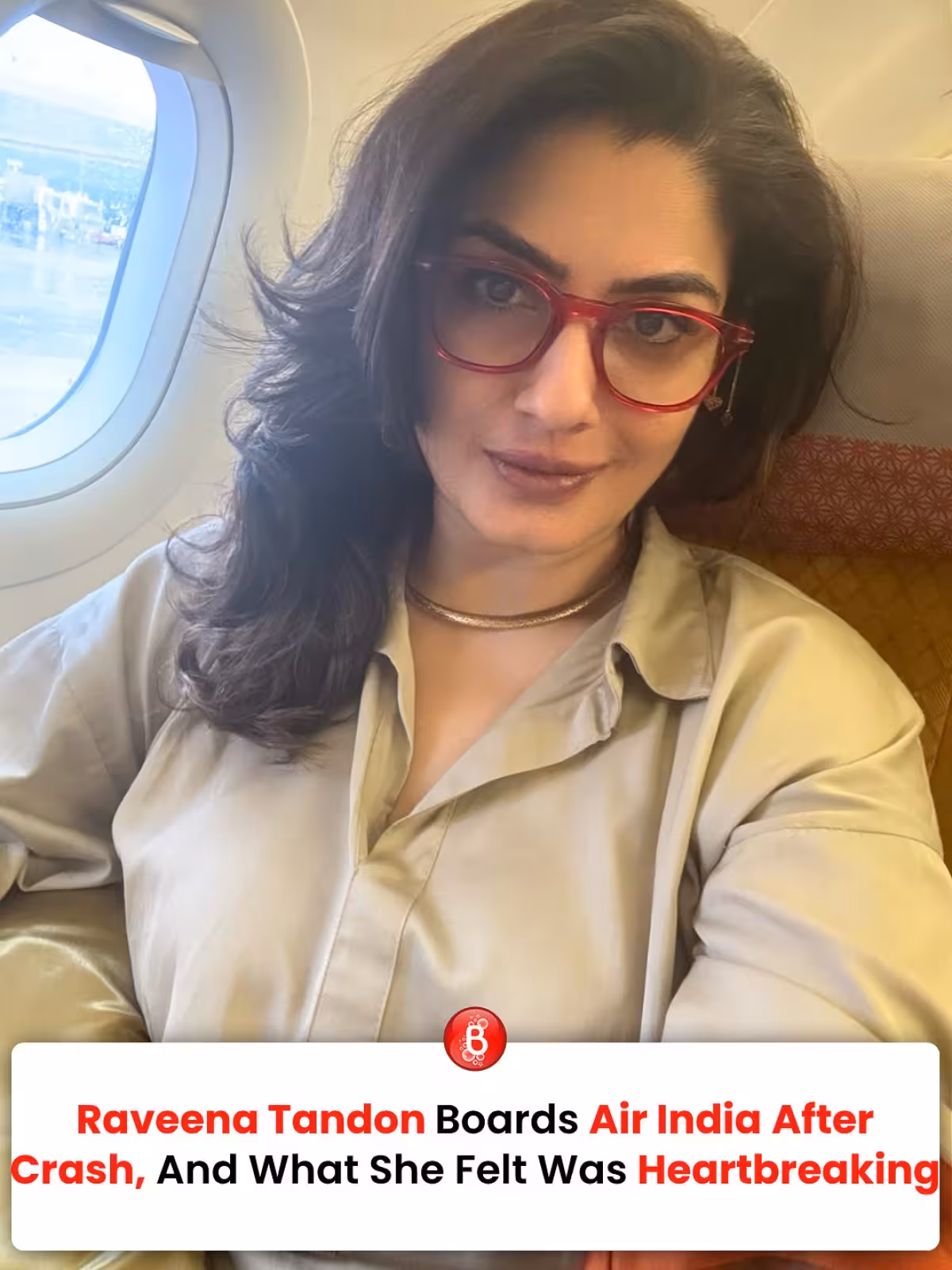 Raveena Tandon’s Flight Tribute After a national tragedy, the Bollywood star embraces healing and solidarity in the skies.