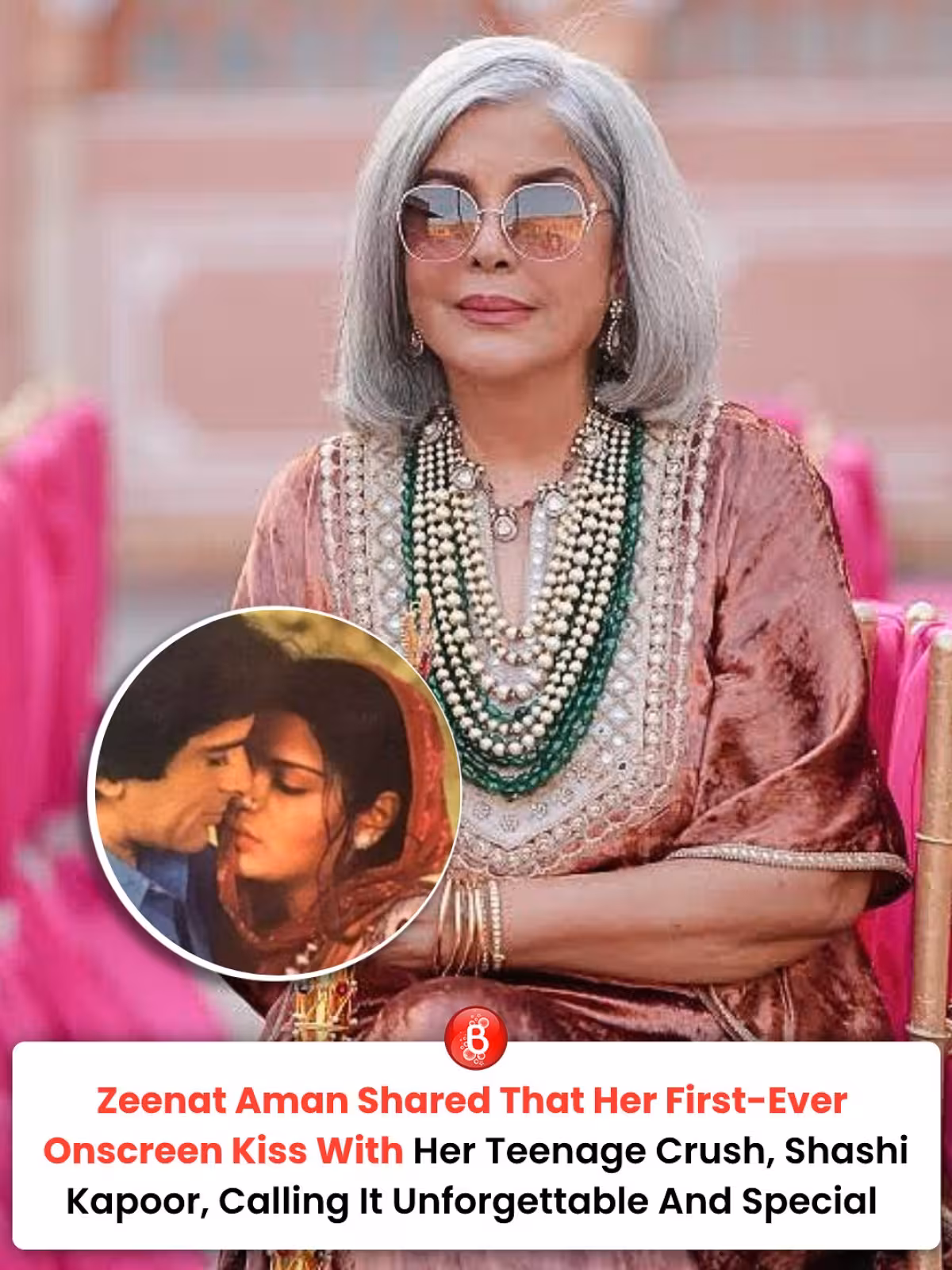 Zeenat Aman Revisits Iconic On-Screen Kiss Revisiting a timeless moment: Zeenat recalls a youthful fantasy with elegance and candor.!